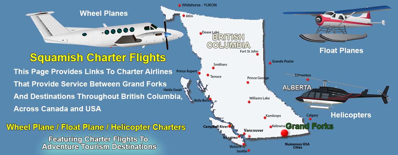 Grand Forks BC Air Charter Directory